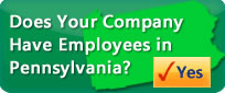 Does your company have employees in Pennsylvania
