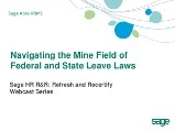 Navigating the Mine Field of federal and State Leave Laws