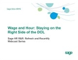 Wage and Hour: Staying on the Right Side of the DOL