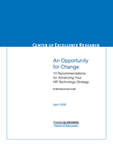 An Opportunity for Change 10 Recommendations for Advancing Your HR Technology Strategy