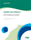 Health Care Reform - 2013 Compliance Checklist