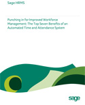 Punching in for Improved Workforce Management: The Top Seven Benefits of an Automated Time and Attendance System