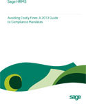 Avoiding Costly Fines: A 2013 Guide to Compliance Mandates