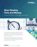 Stop Wasting Time and Money: Explore the Benefits: Explore the Benefits of Recruiting Automation
