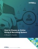 How to Choose an Online Hiring & Recruiting System: A Buyer's Guide
